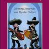 Review of "Mexican National Identity, Memory, Innuendo and Popular Culture", by William H. Beezley