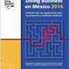 ﻿Which are the best states in Mexico for doing business?